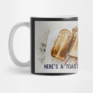 Here's a toast to you Greeting Card Mug